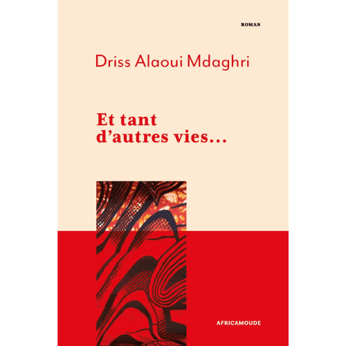 Et tant d'autres vies…